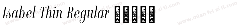 Isabel Thin Regular字体转换